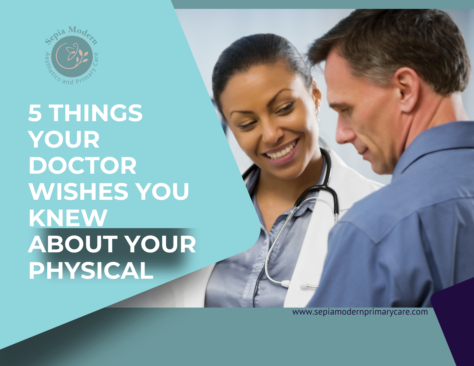 5 Things Your Doctor Wishes You Knew About Your Annual Physical